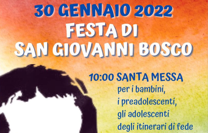 Festa San Giovanni Bosco – 30 Gennaio
