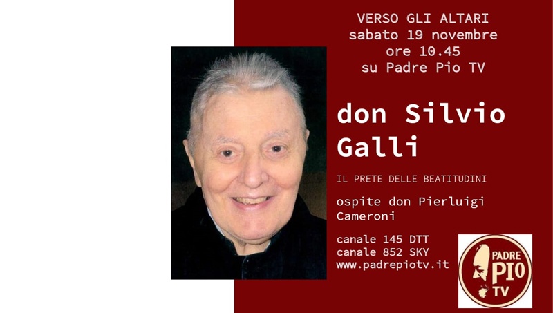 Verso gli altari – don Silvio Galli